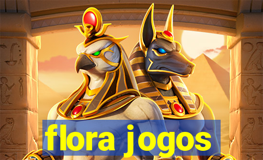 flora jogos